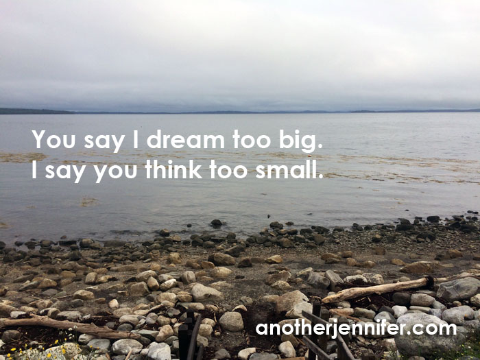 dream big quote
